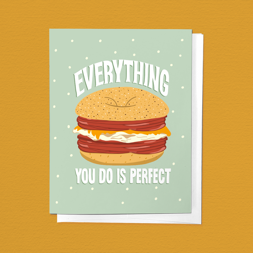 Biigel Card Everything You Do Is Perfect, Bagel Sandwich Greeting Card – ParcelIsland